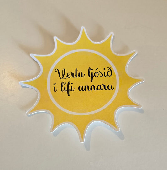 Vertu ljósið í lífi annara